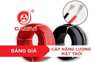 Bảng Giá Cáp Điện Năng Lượng Mặt Trời CADIVI DC Solar