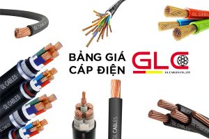 Cập Nhật Bảng Giá Dây Cáp Điện GL Cables Mới Nhất