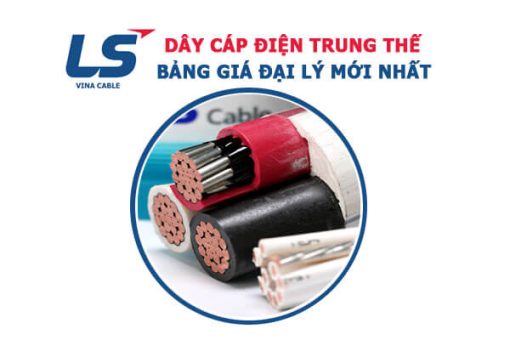 Cập Nhật Báo Giá Cáp Trung Thế LS VINA