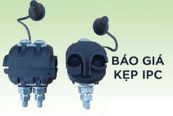 Báo Giá Kẹp Răng Hạ Thế - Kẹp IPC Trung Thế